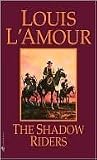 The shadow riders