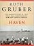 Haven by Ruth Gruber