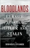 Bloodlands by Timothy Snyder