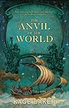 The Anvil of the World Book cover for The Anvil of the World