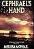 Cephrael's Hand by Melissa McPhail