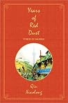 Years of Red Dust...