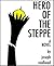 Hero of the Steppe by Joe Reidhead