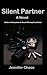 Silent Partner - One K9 Cop...