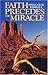 Faith Precedes the Miracle by Spencer W. Kimball