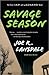 Savage Season by Joe R. Lansdale