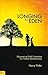 Longing For Eden