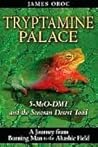 Tryptamine Palace...