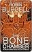 The Bone Chamber by Robin Burcell