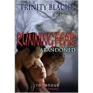 Abandoned Running In Fear 2 By Trinity Blacio Abandoned Running In Fear 2 By Trinity Blacio