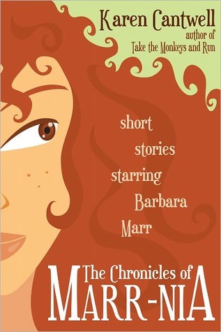 The Chronicles of Marr-nia (Short Stories Starring Barbara Marr)