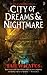 City of Dreams & Nightmare by Ian Whates