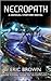 Necropath (Bengal Station, #1)