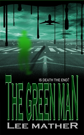 The Green Man (Kindle Edition)