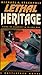 Lethal Heritage: Book One of Blood of Kerensky