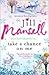 Take a Chance on Me by Jill Mansell
