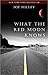 What The Red Moon Knows