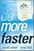 Do More Faster by David G. Cohen