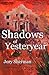 Shadows of Yesteryear: Western Short Stories
