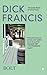 Bolt by Dick Francis