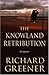 The Knowland Retribution by Richard Greener