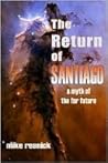 Book cover for The Return of Santiago (Santiago, #2)