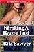Stroking a Brazen Lust (Bra...