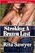 Stroking a Brazen Lust (Brazen Sisters, #3)
