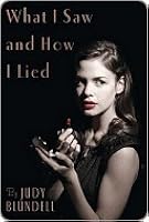 What I Saw and How I Lied