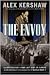The Envoy by Alex Kershaw