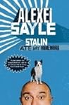 Stalin Ate My Hom...