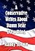 A Conservative Writes About...