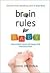 Brain Rules for Baby by John Medina