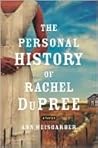 The Personal History of Rachel DuPree by Ann Weisgarber
