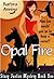 Opal Fire (A Stacy Justice ...