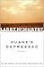 Duane's Depressed by Larry McMurtry
