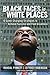 Black Faces in White Places by Randal Pinkett