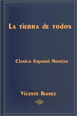 La Tierra de Todos (Kindle Edition)