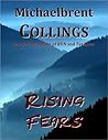 Rising Fears