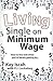 Living Single on Minimum Wage