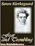 Fear and Trembling by Søren Kierkegaard