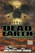 Dead Earth: The Vengeance Road