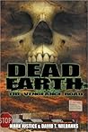 Dead Earth: The Vengeance Road Dead Earth: The Vengeance Road