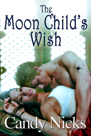 The Moon Child's Wish (Moon Child, #1)