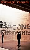 Bacons Finsternis Bacons Finsternis
