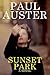 Sunset Park by Paul Auster