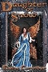 Daughter of Snow (Shadow Fae, #4) Daughter of Snow (Shadow Fae, #4)