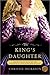 The King's Daughter by Christie Dickason