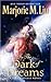 In the Dark of Dreams (Dirk & Steele, #10)