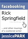 Facebooking Rick Springfield by Jessica Park